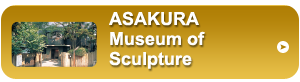 ASAKURA Museum of Sculpture